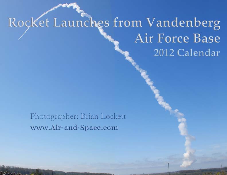 Lockett Books Calendar Catalog: Rocket Launches from Vandenberg Air Force Base